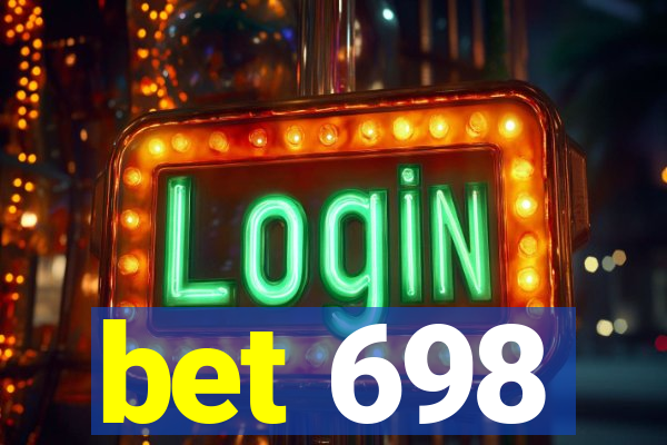 bet 698